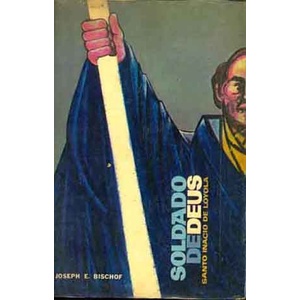Soldado de Deus autor Santo Inacio de Loyola Bischof