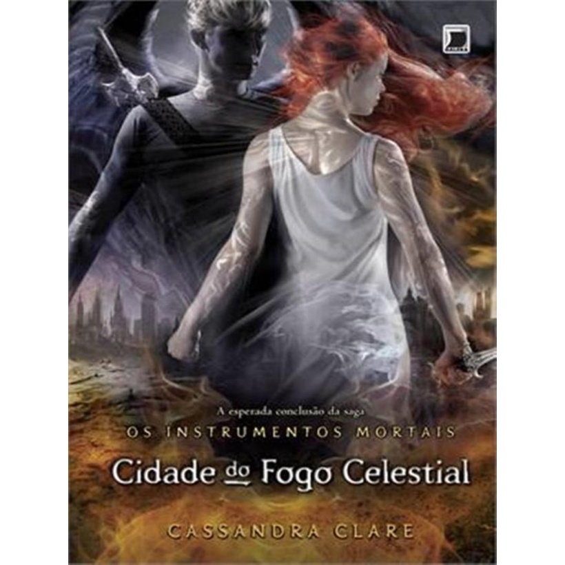 Livro - Cidade Do Fogo Celestial - Os Instrumentos Mortais - Vol.