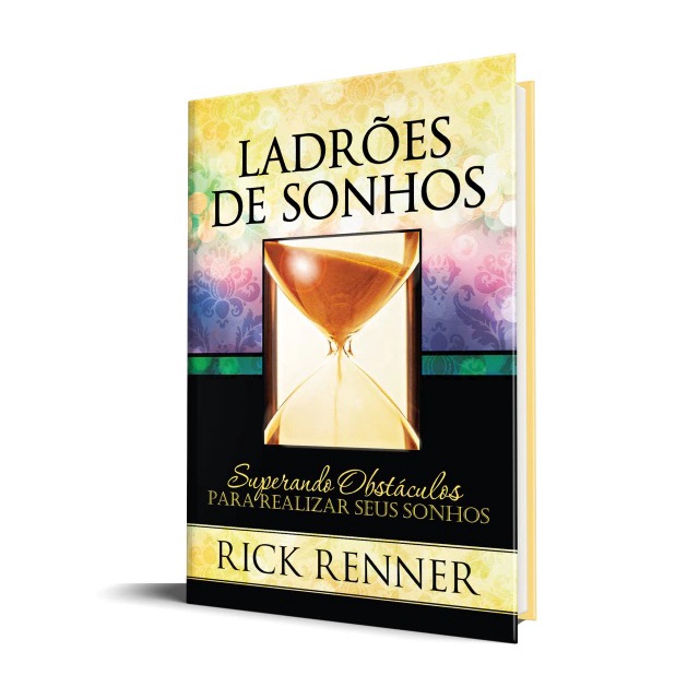 Ladrões de Sonhos | Rick Renner