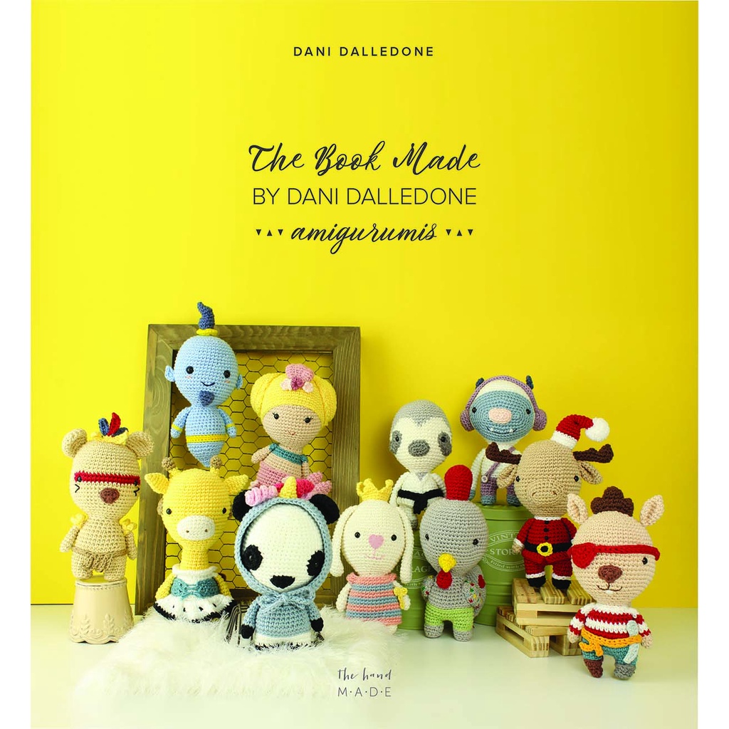 Livro The Book Made by Dani Dalledone Amigurumis