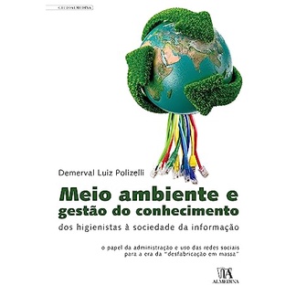 Meio ambiente e gestao do conhecimento de Demerval luiz polizelli 6123793