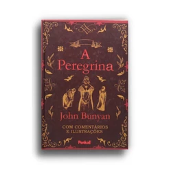 A Peregrina | Brochura | John Bunyan