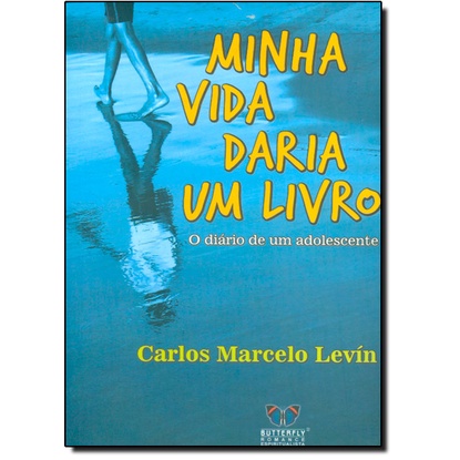 Minha Vida Daria um Livro