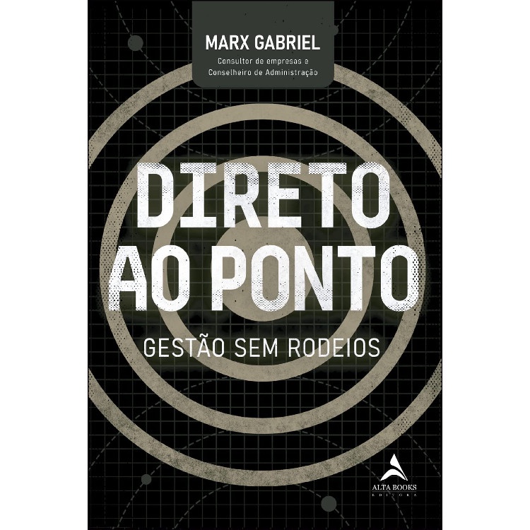 DIRETO AO PONTO - GESTÃO SEM RODEIOS