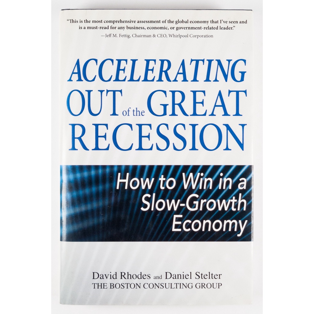 Livro Accelerating Out The Great Recession David Rhodes Stelter