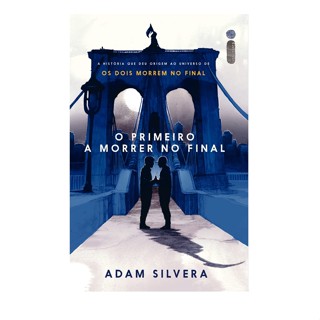 PRIMEIRO A MORRER NO FINAL, O - INTRINSECA