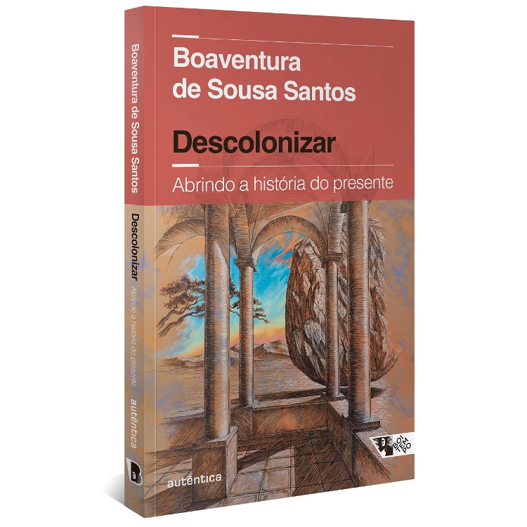 DESCOLONIZAR - ABRINDO A HISTÓRIA DO PRESENTE