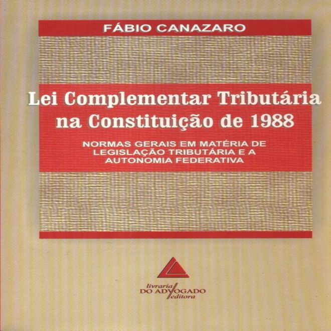 Lei Complementar Tributária Na Constituição De 1988