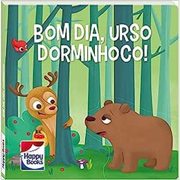 Bom Dia, Urso Dorminhoco - Coleção Nossa Amizade