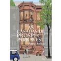 As Casadas De Prospect Park West de Amy Sohn