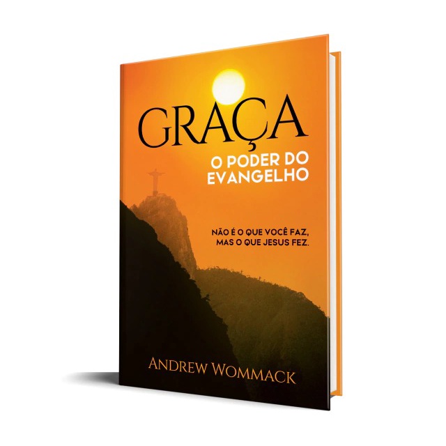 Graça: O Poder do Evangelho | Andrew Wommack