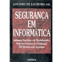 Segurança Em Informática de Antonio de Loureiro Gil