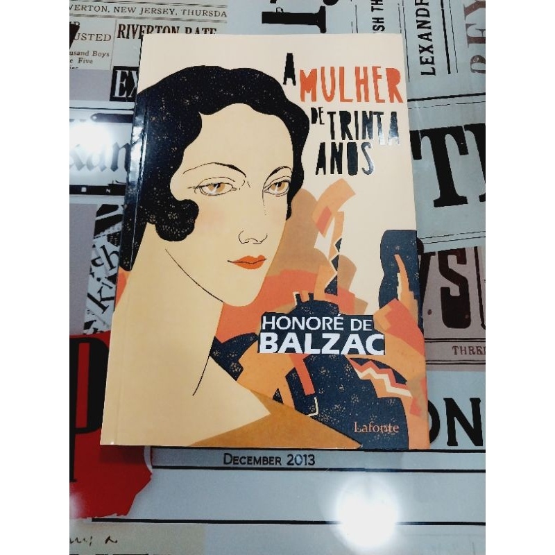 A Mulher de Trinta Anos - Honoré de Balzac (Editora Lafonte)