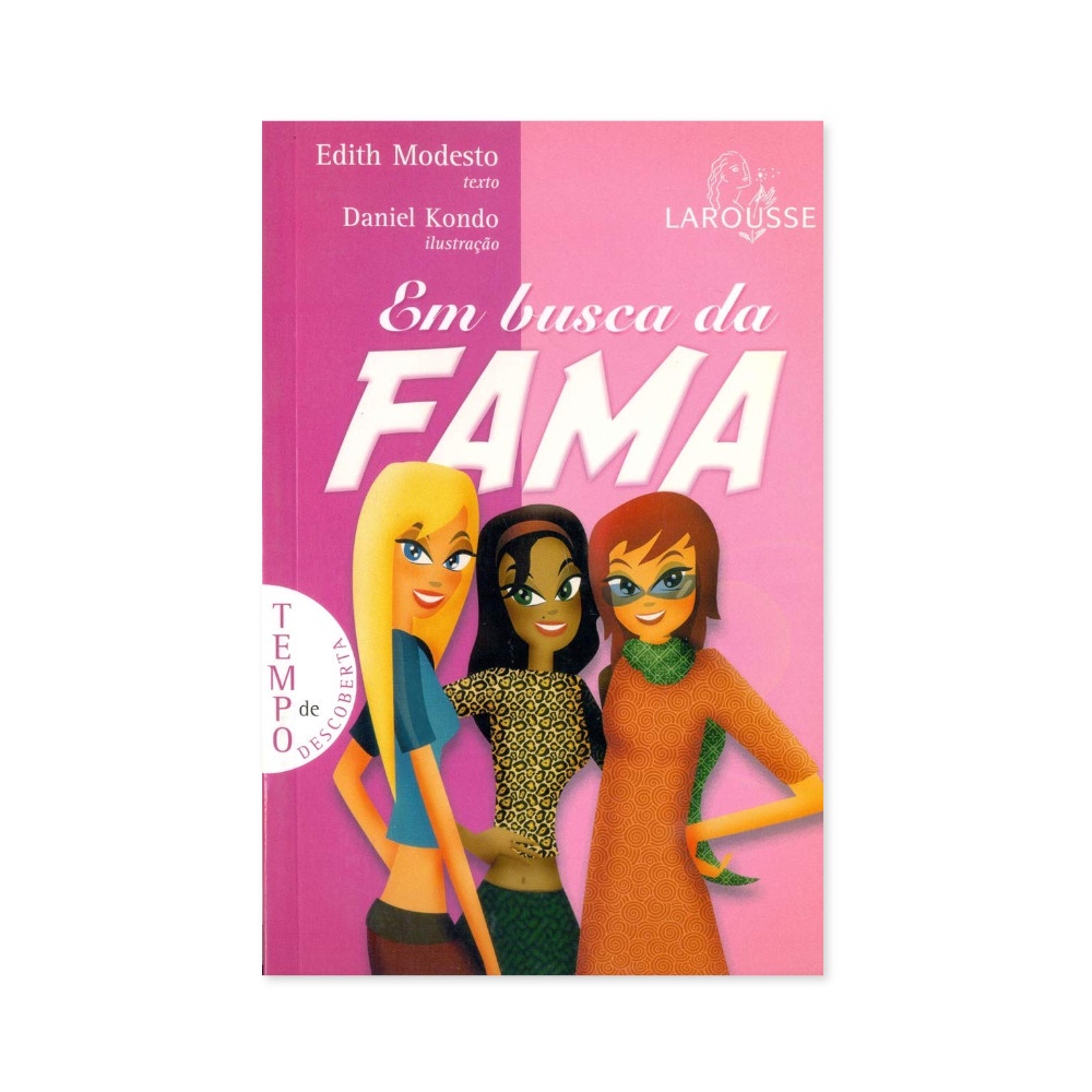 Em Busca da Fama -  Larousse