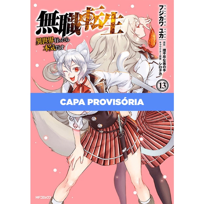 Mangá - Mushoku Tensei: Uma Segunda Chance Vol. 13 (Reimpressão em PRÉ-VENDA com envio previsto em Dez/2026)