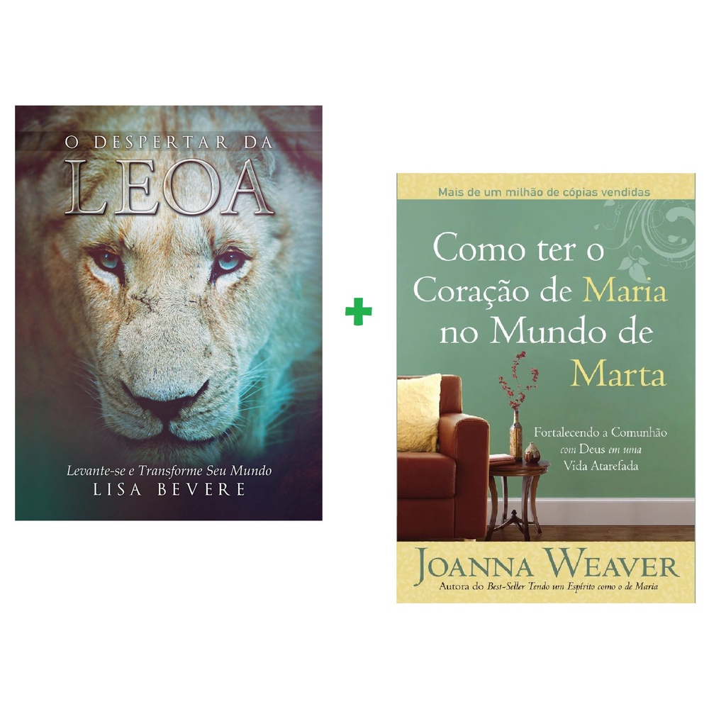 Kit 2 Livros O Despertar da Leoa + Como ter o Coração de Maria no Mundo de Marta em Oferta na Shopee
