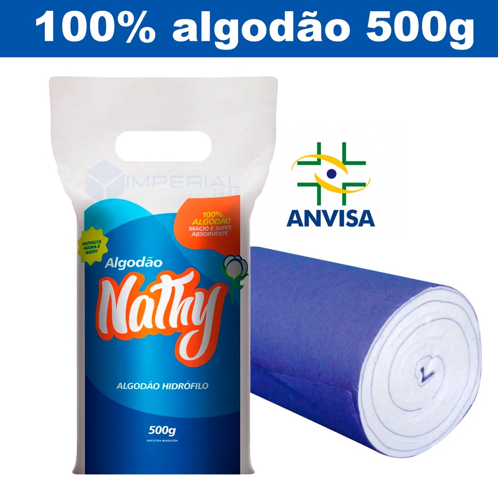 Algodao Hidrofilo em rolo 500g 100% Algodão Nathy