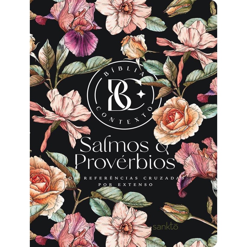 Livro - Biblia Contexto - Salmos & Proverbios - Floral