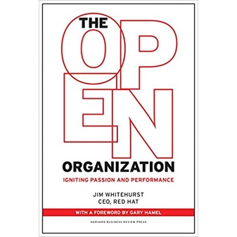 The Open Organization: Igniting Passion and Performance de Gary Hamel 5924667