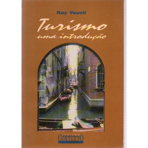 /Turismo: Uma Introdução de Ray Youell