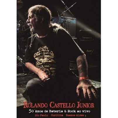 Rolando Castello Junior - 50 Anos De Bateria & Rock DVD Novo