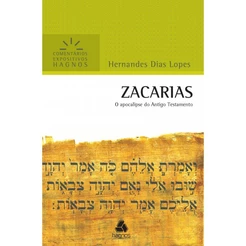 Zacarias | Comentários Expositivo | Hernandes Dias Lopes