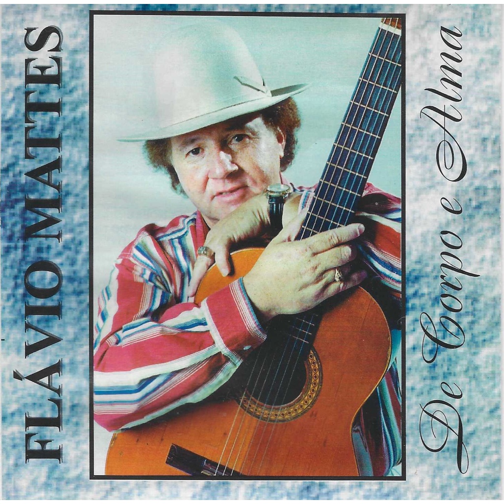 Cd - Flavio Mattes - De Corpo e Alma