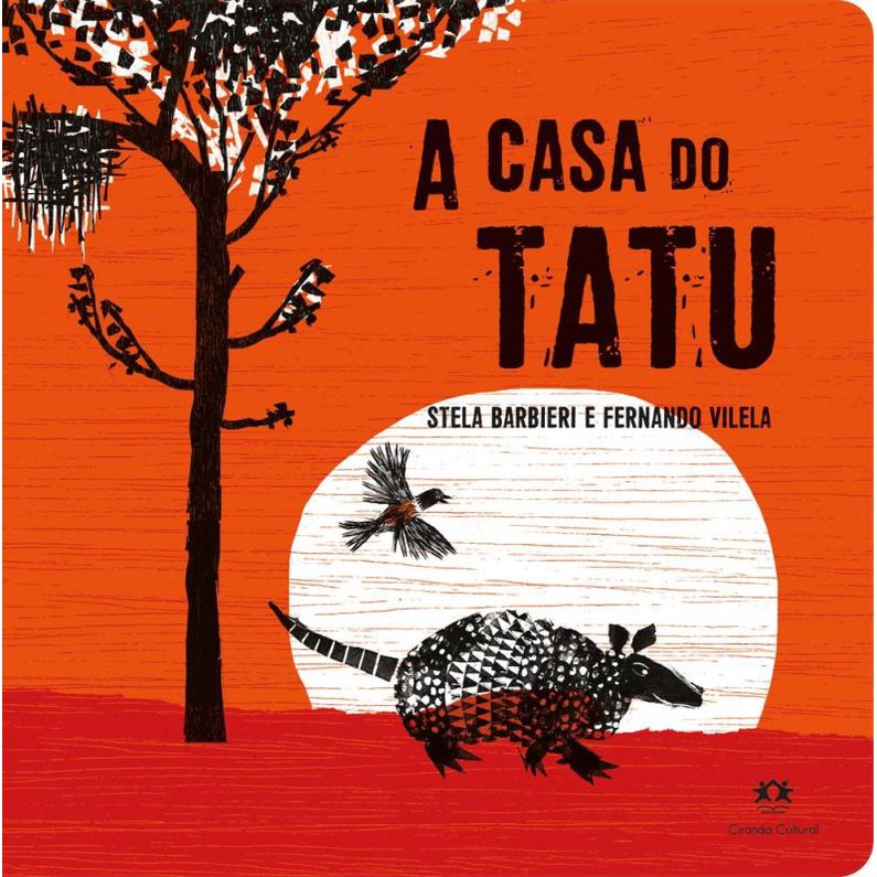 Livro - Casa Do Tatu, A