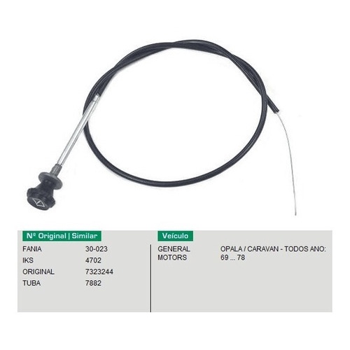 cabo afogador opala 69/78 1040mm 4702 30-023*
