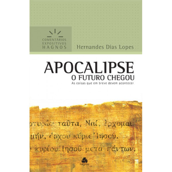 Apocalipse | Comentários Expositivo | Hernandes Dias Lopes