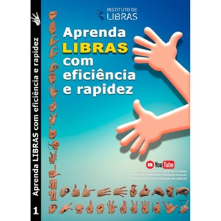 Aprenda Libras Com Eficiencia E Rapidez - Vol 1