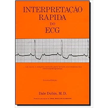 INTERPRETACAO RAPIDA DO ECG - ELETROCARDIOGRAMA
