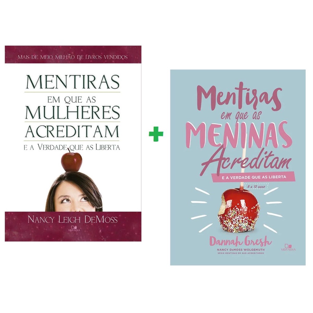 Kit Mentiras que as mulheres acreditam + mentiras que as meninas acreditam | Nancy Leigh DeMoss em Oferta na Shopee