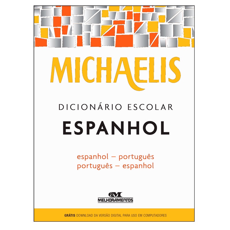 Dicionário escolar de espanhol Michaelis