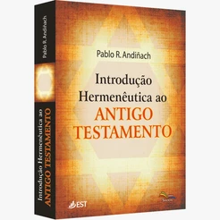 Introdução Hermenêutica ao Antigo Testamento | Pablo Andinach