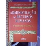 Administracao de Recursos Humanos Fundamentos1 autor Idalberto Chiavenato