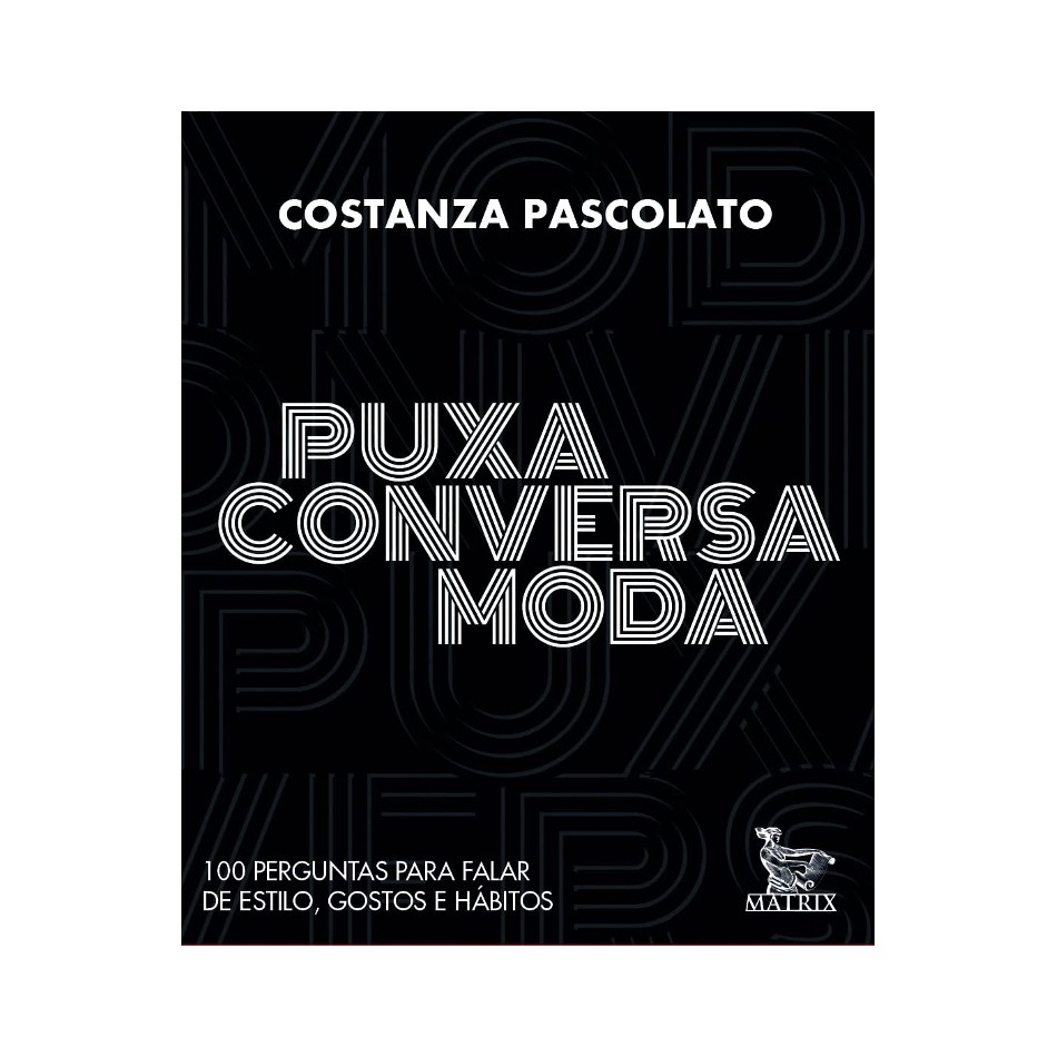LIVRO CAIXINHA - PUXA CONVERSA MODA
