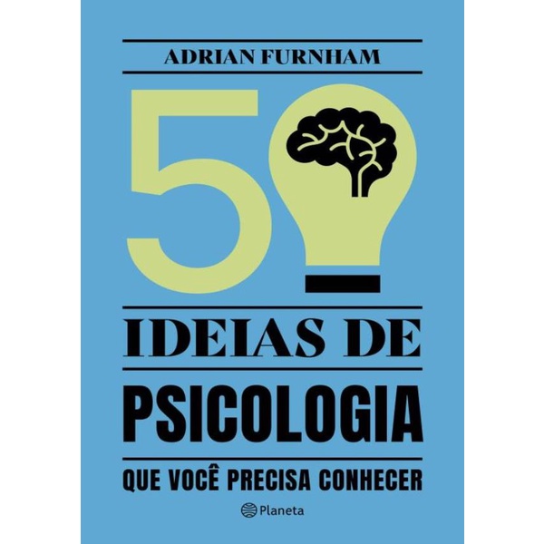 Livro - 50 Ideias De Psicologia Que Voce Precisa Conhecer - 2ª Ed