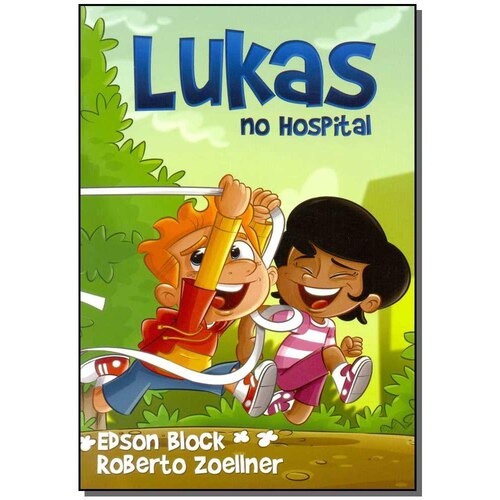 Lukas no Hospital | Edson Block