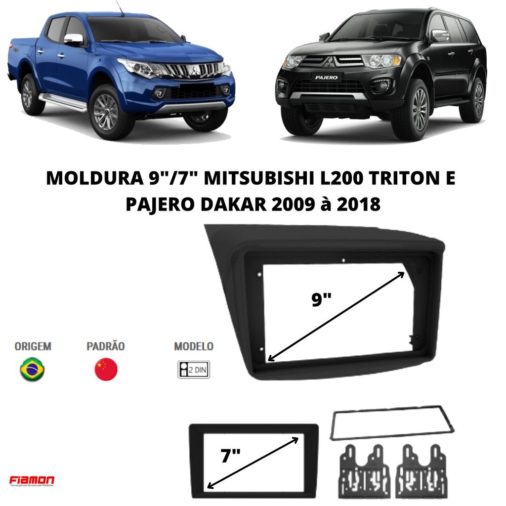 Moldura 2 Din 9 e 7 Polegadas Mitsubishi L200 Triton E Pajero Dakar 2009 à 2018