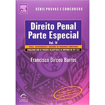 Direito Penal: Parte Especial - Vol. 4 - Série Provas e Concursos