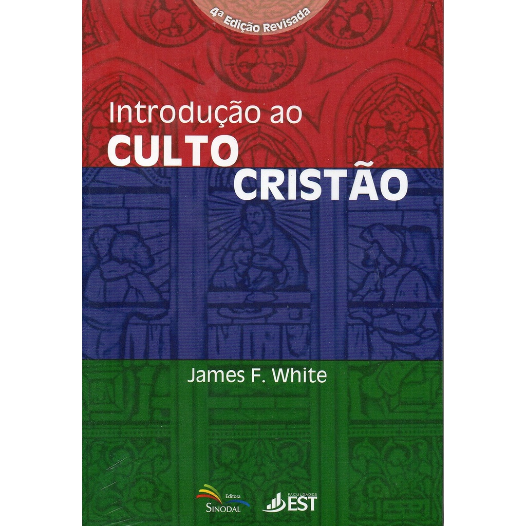 Introdução ao Culto Cristão | James F. White em Oferta na Shopee