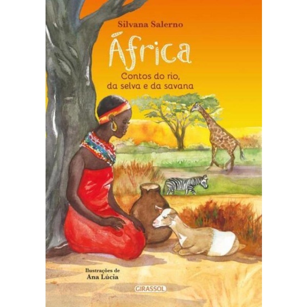 Livro - Africa - Contos Do Rio, Da Selva E Da Savana - 2ª Ed