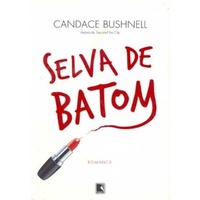 Selva de Batom autor Candace Bushnell C1b7