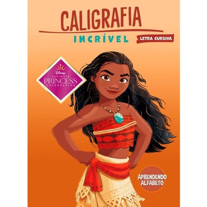 CALIGRAFIA INCRÍVEL PRINCESAS DISNEY - CURSIVA APRENDENDO ALFABETO