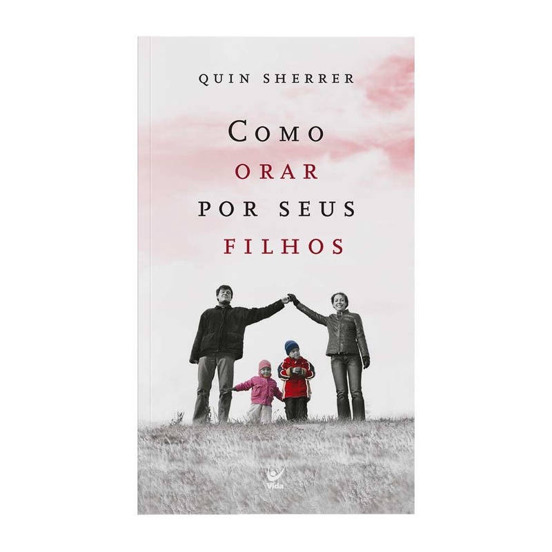 Como orar por seus filhos | Edição Bolso | Quin Sherrer em Oferta na Shopee