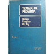 /Tratado de Pediatria Tomo 2 de Waldo E. Nelson, Victor C. Vaughan e R. James McKay
