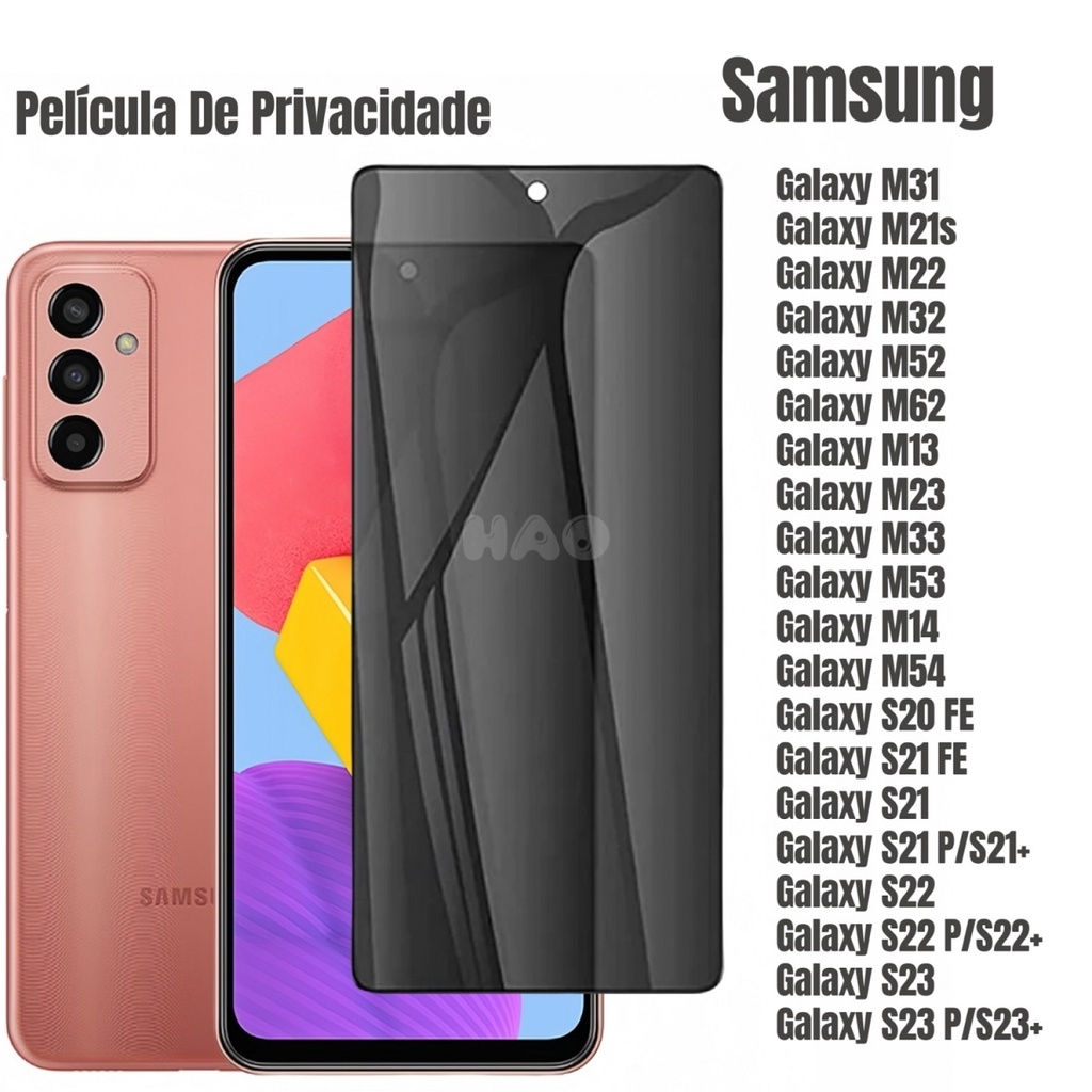 Película Vidro 3D Privacidade Anti Spy Tela Para Samsung Galaxy M31 M21s M22 M32 M52 M62 M13 4G M23 5G M33 M53 M14 M54 S20 FE S21 Plus /S21+ S22 /S22+ S23/S23+