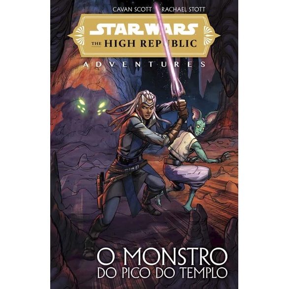 Hq Star Wars The High Republic Adventures - O Monstro do