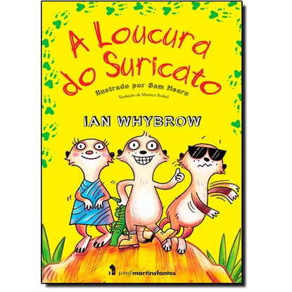 A loucura do Suricato